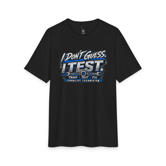 Don’t Guess Test Tee – Forklift Technician Graphic T-Shirt